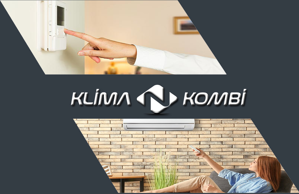 Klima ve Kombi